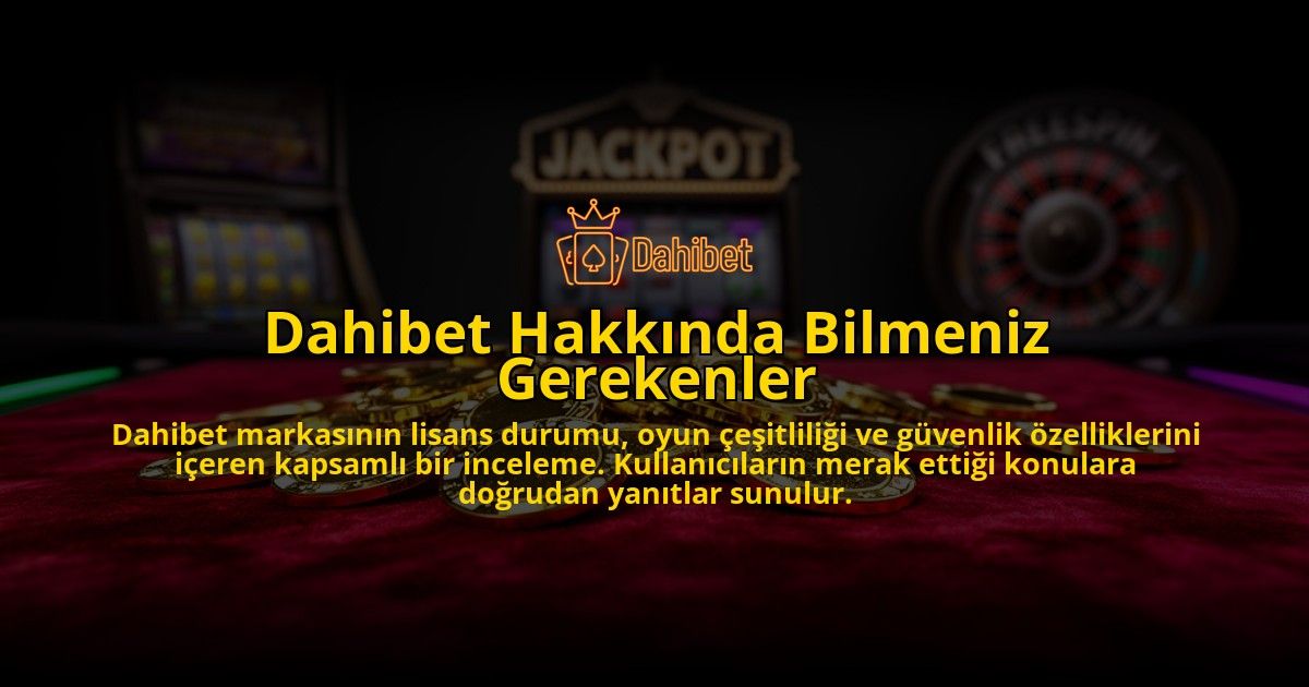 Dahibet-Hakkinda-Bilmeniz-Gerekenler-overlay-1784391417.jpg